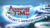 Adventure Time: The Secret of the Nameless Kingdom - Announcement Trailer